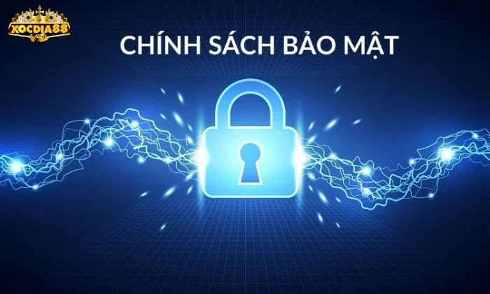 Lý do nào khiến chính sách bảo mật Xocdia88 được đánh giá cao
